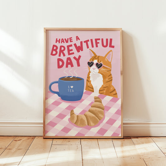 Have a Brewtiful Day Cat Print