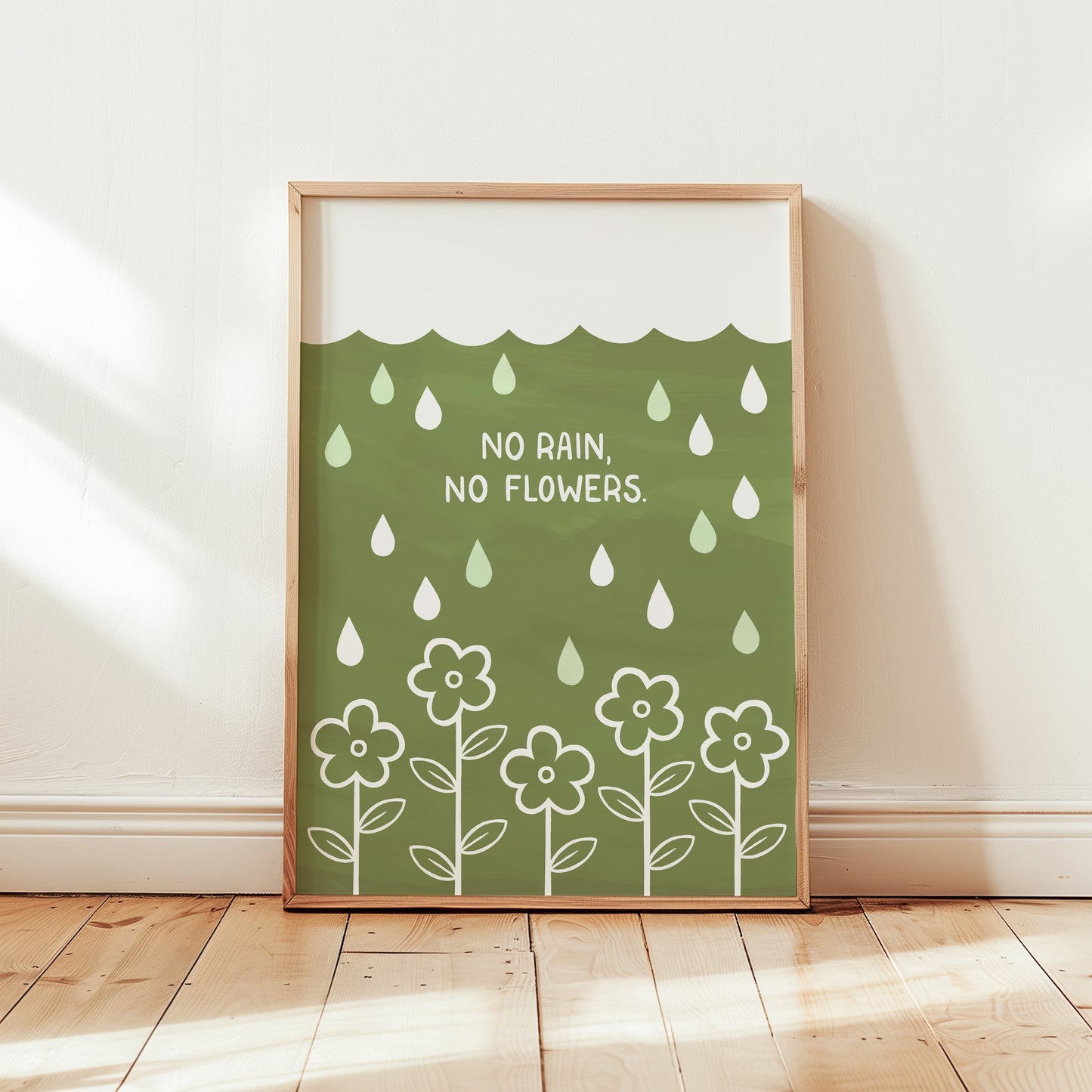 No Rain No Flowers Print
