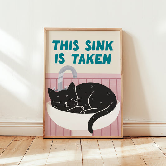 This Sink is Taken Cat Bathroom Print