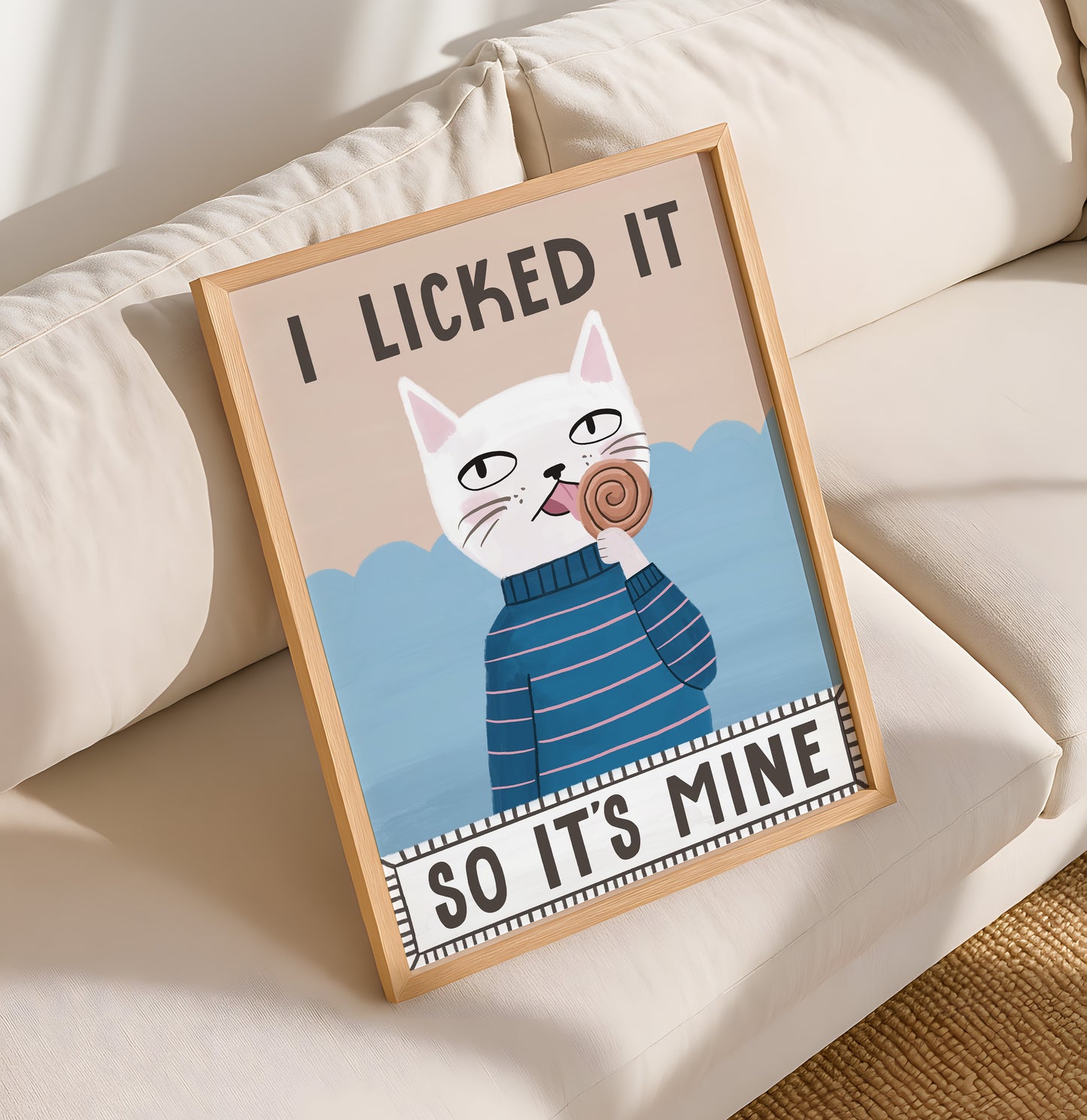 I Licked It So It's Mine Cat Art Print (unframed)