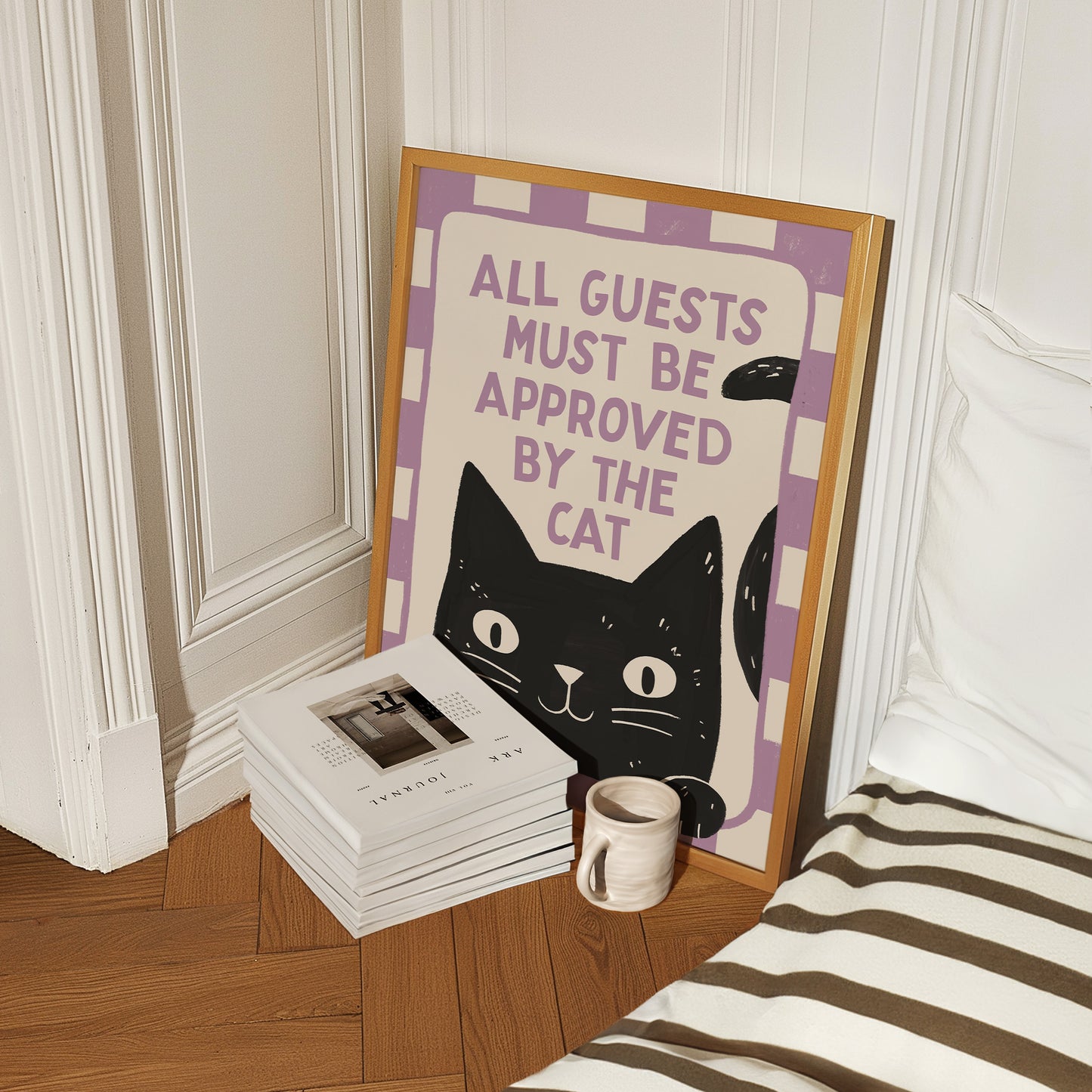 All Guests Must Be Approved by the Cat Print