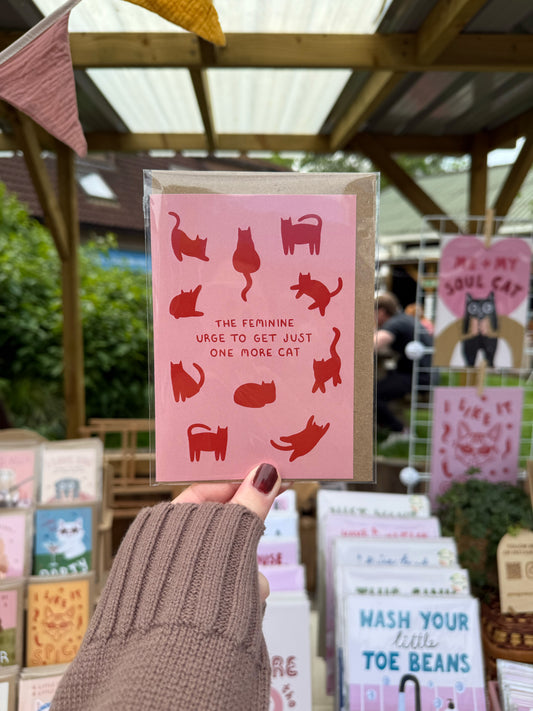 The Feminine Urge To Get One More Cat Card
