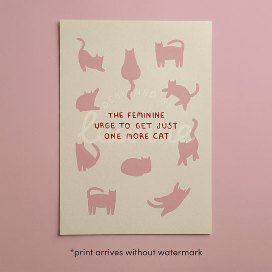 Cat quote print with pink cat silhouettes and red text “THE FEMININE…ONE MORE CAT”