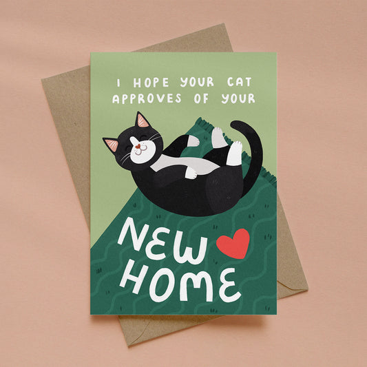 I Hope Your Cat Approves Of Your New Home Card