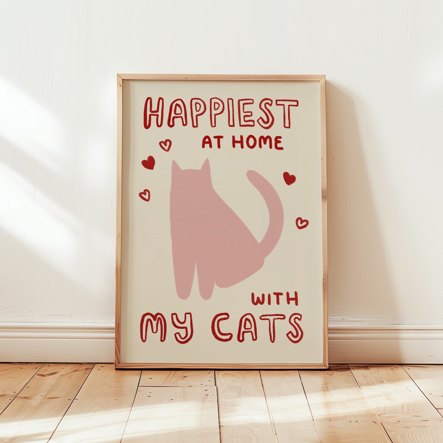 Unframed wall print: Happiest at Home with My Cats, pink cat and red hearts