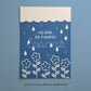 No Rain No Flowers-Print im Holzrahmen, blau mit Regentröpfchen und Blumen