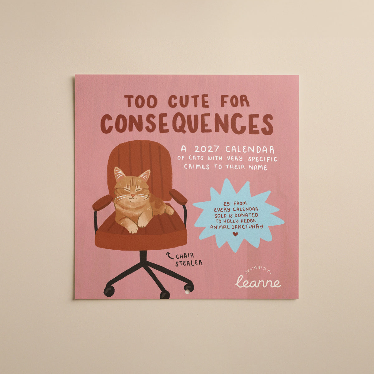 Illustrated cat wall calendar with “Too Cute for Consequences” title and 2027 text