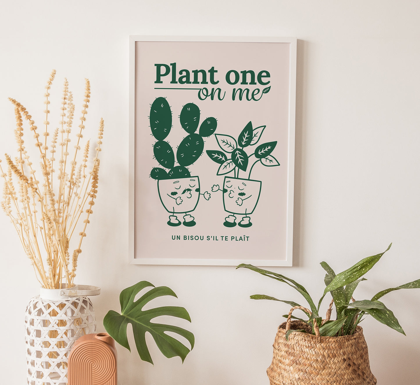 "Plant One On Me" Print (unframed)