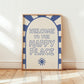 Welcome to the Happy Place Print