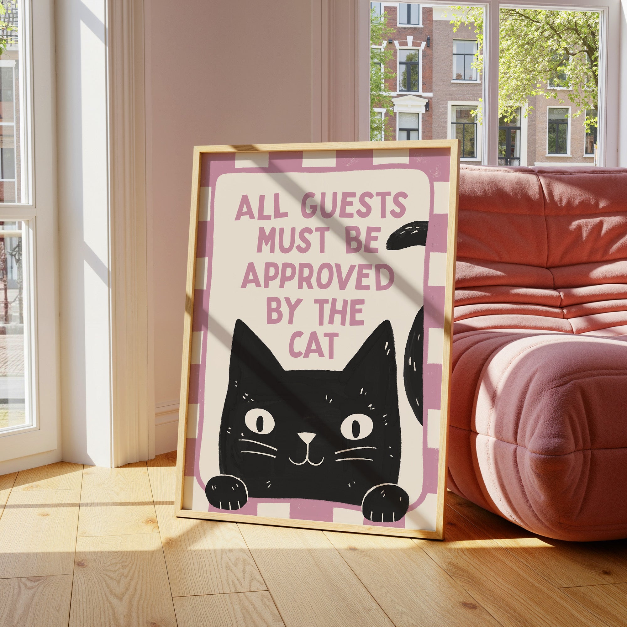 All Guests Must Be Approved by the Cat Print – Designed by Leanne