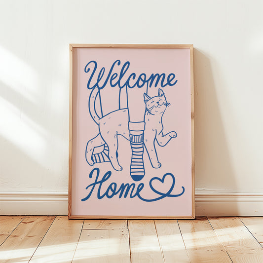 Welcome Home Cat Lover Print (unframed)