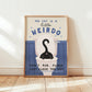 My Cat Is A Little Weirdo, Close The Toilet Lid Cat Bathroom Print (unframed)