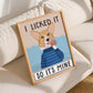 I Licked It So It's Mine Dog Art Print (unframed)