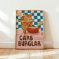 Cat wall art print with orange tabby burglar cat, red bowl, checkered backdrop, “CARB BURGLAR”