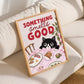 Something Smells Good Kitchen Art Print (unframed)