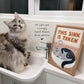 Custom This Sink is Taken Cat Bathroom Print