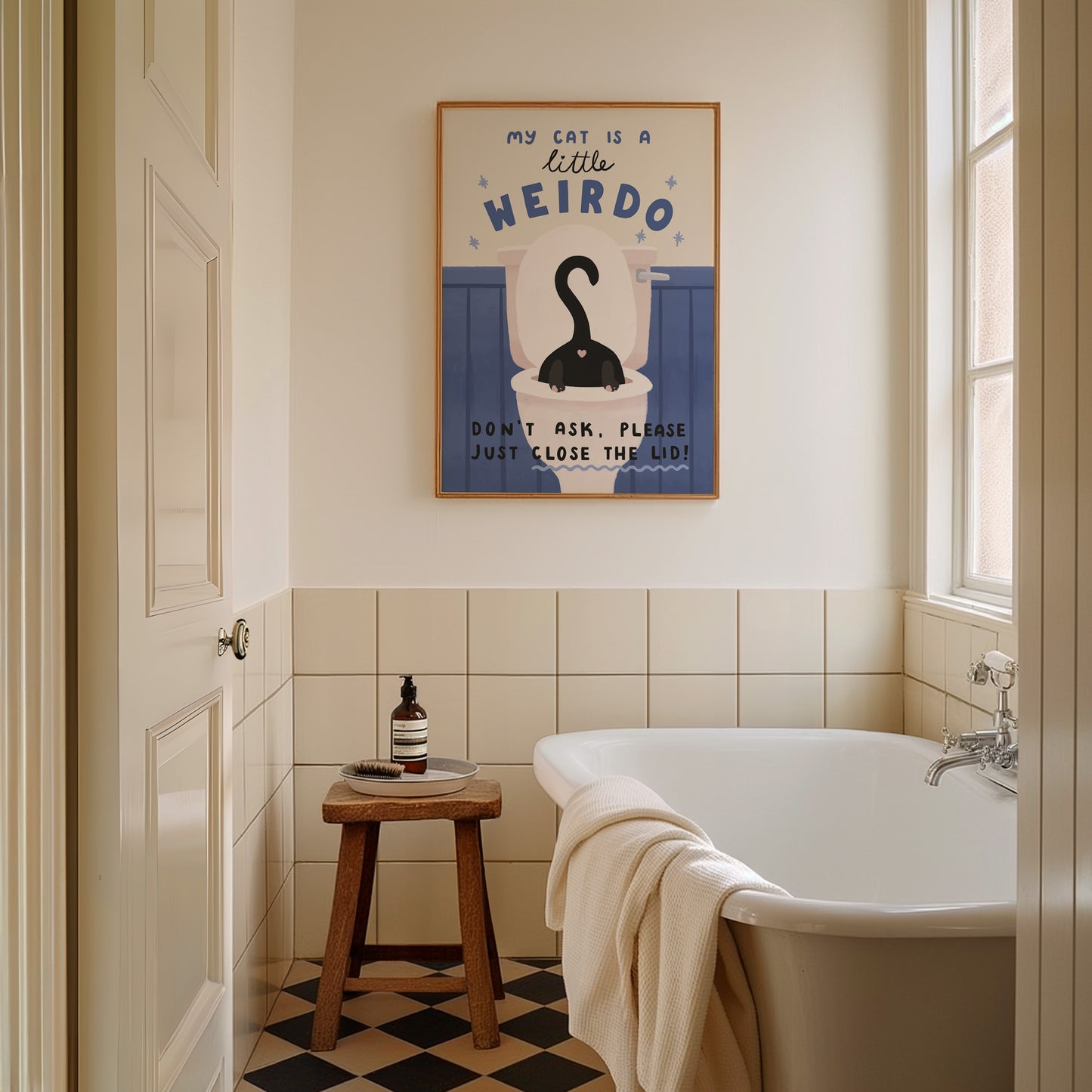 My Cat Is A Little Weirdo, Close The Toilet Lid Cat Bathroom Print (unframed)