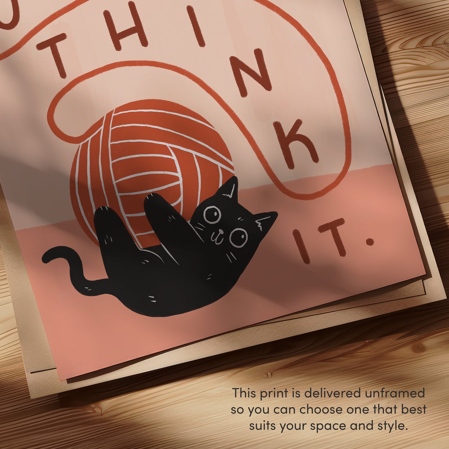 Don't Overthink It Cat Home Office Print, Unframed