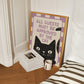 All Guests Must Be Approved by the Cat Print