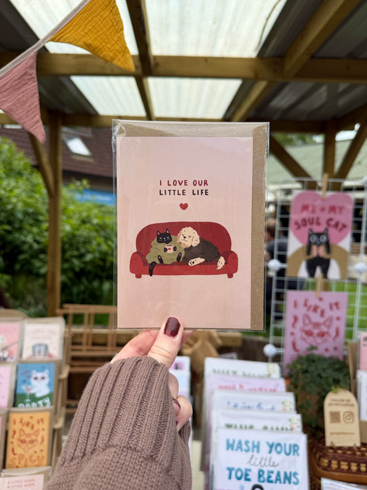 I Love Our Little Life Card