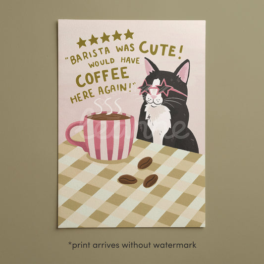 Barista Was Cute Cat Print