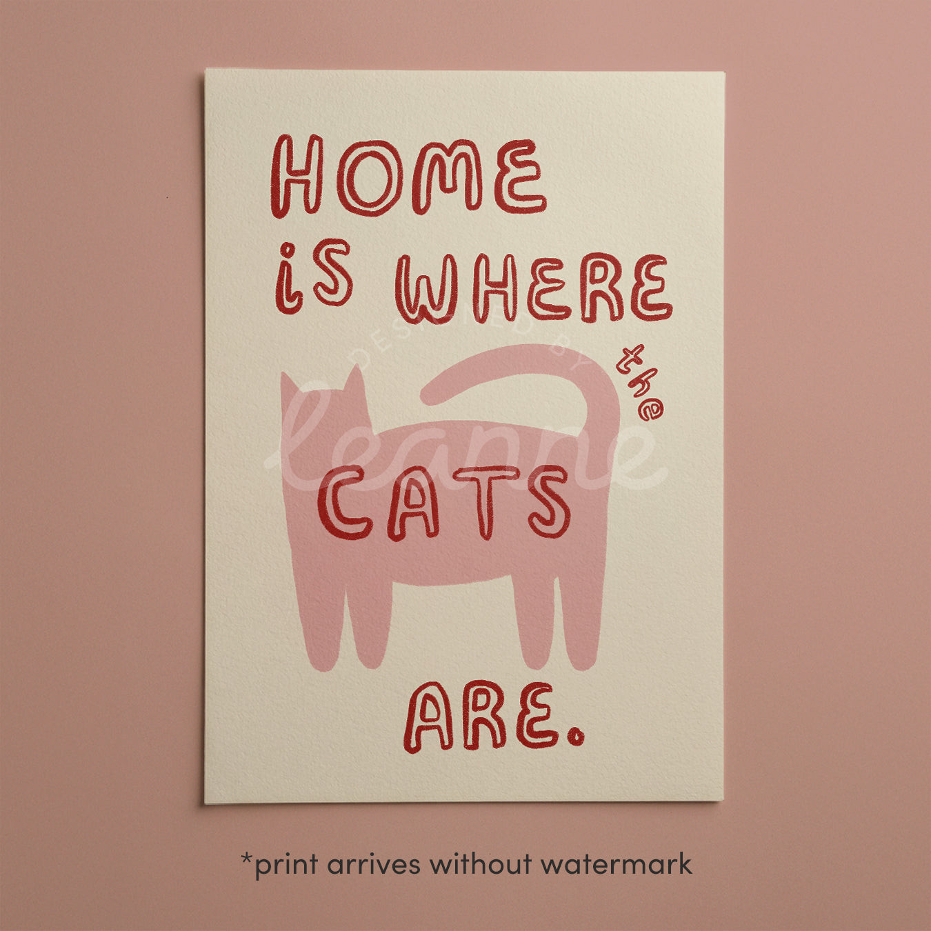 Katzenprint „Home is where the cats are“ rosa Katze, rote Schrift, ungerahmt