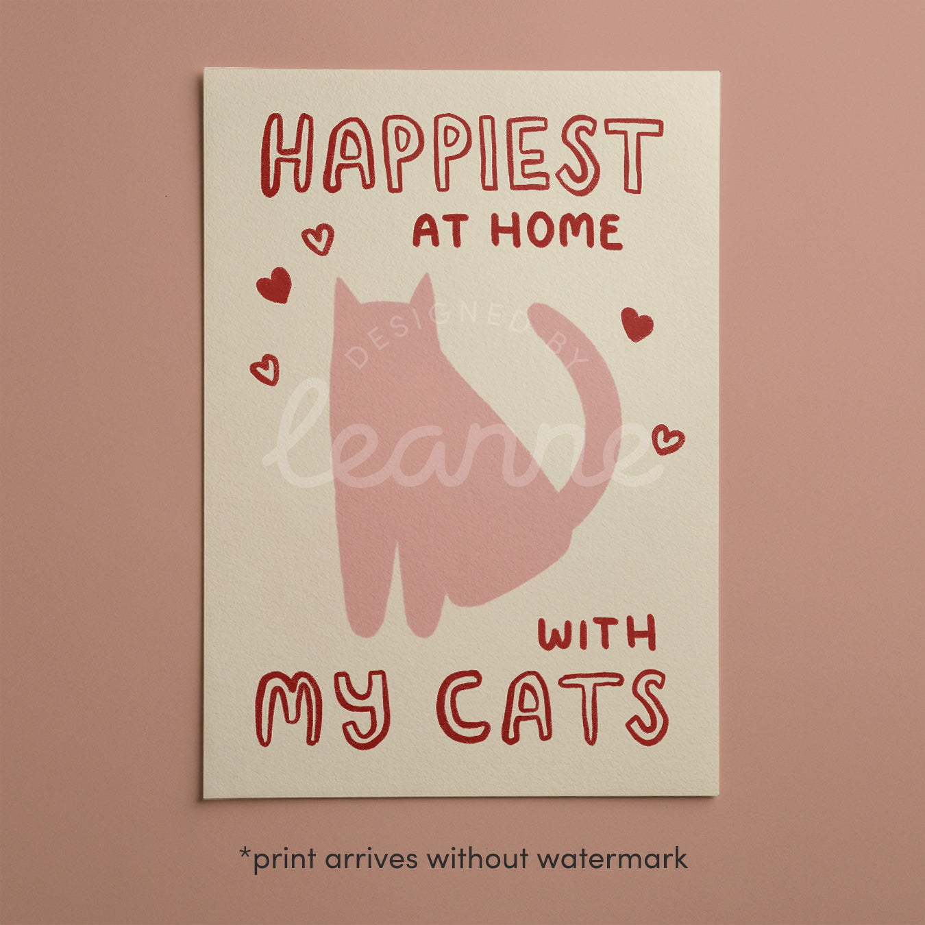 Unframed print with pink cat silhouette, Happiest at Home text and red heart doodles