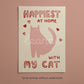 Happiest at Home print with pink cat and red hearts, “with my cat” on cream paper