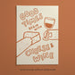 Good Times Begin With Cheese & Wine print, unframed wall art with orange illustration text
