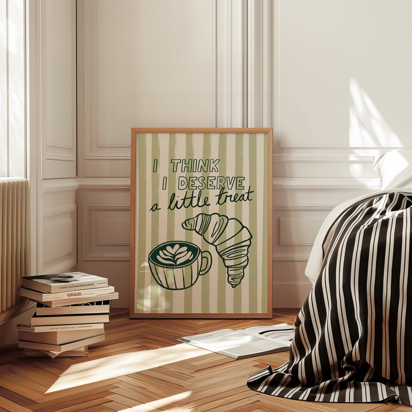 I Think I Deserve a Little Treat Print