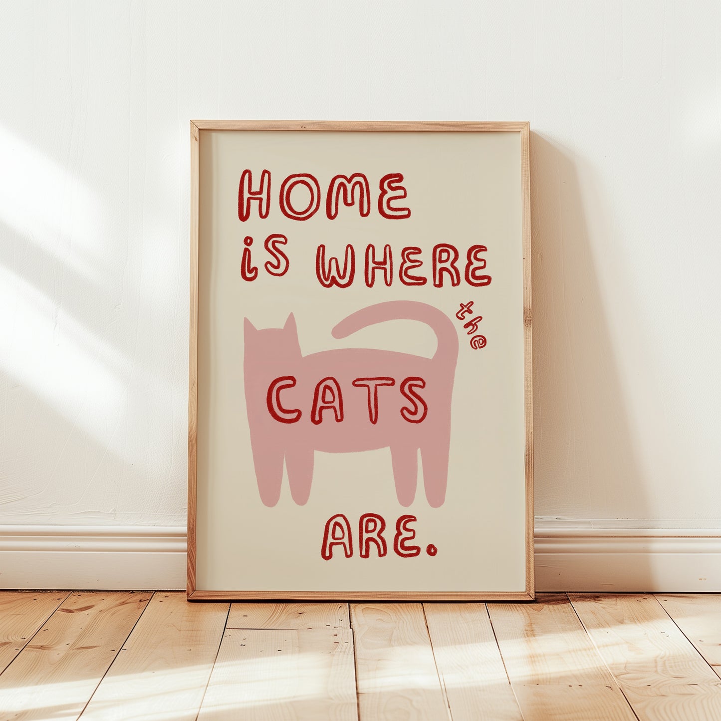 Katzenprint „Home is where the cats are“ rosa Katze, rote Schrift, ungerahmt
