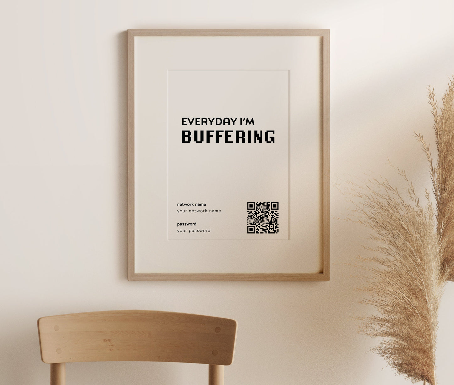 "Everyday I'm Buffering" Wifi Print (unframed)