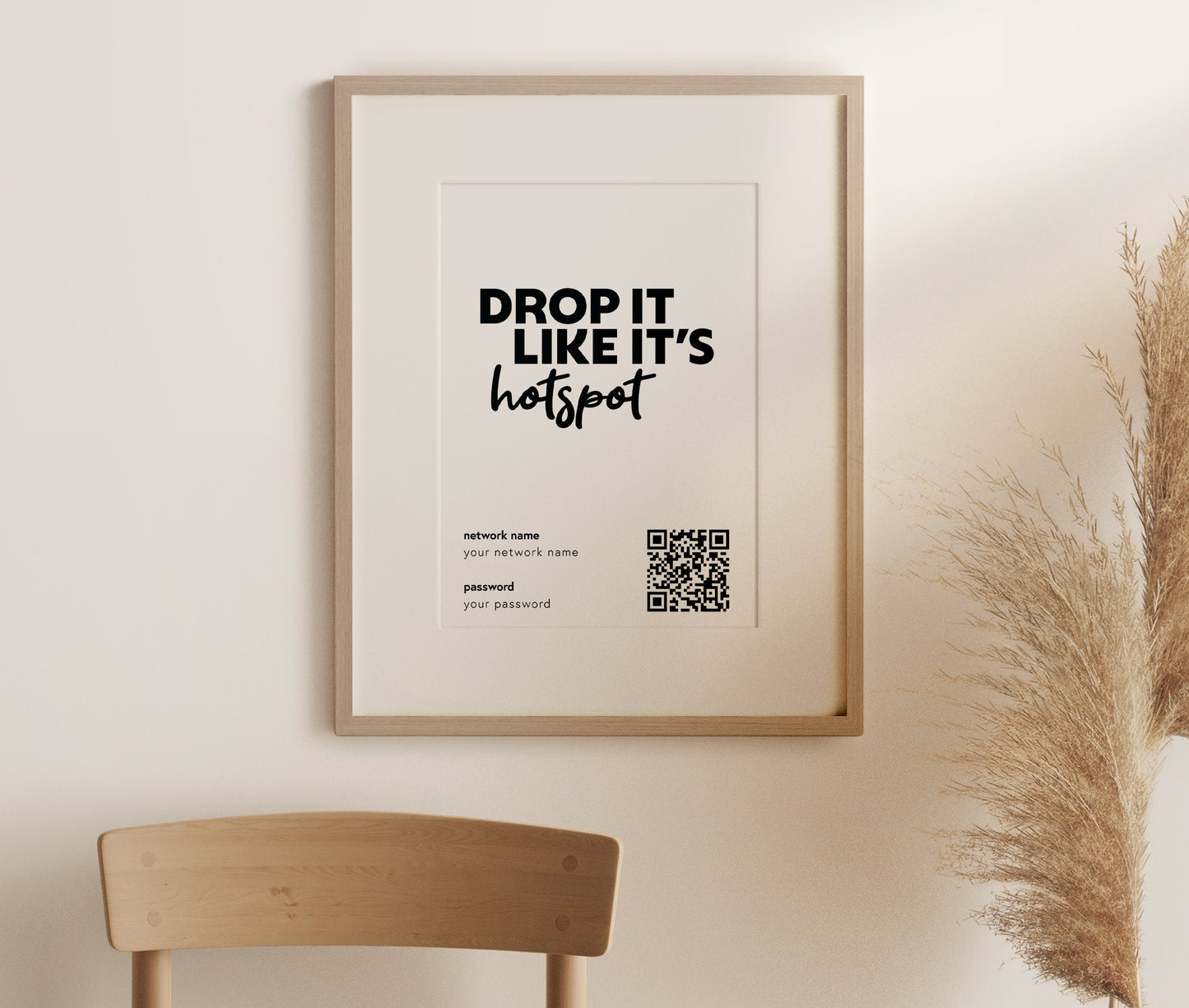 "Drop It Like It's Hotspot" Wifi Print (unframed)