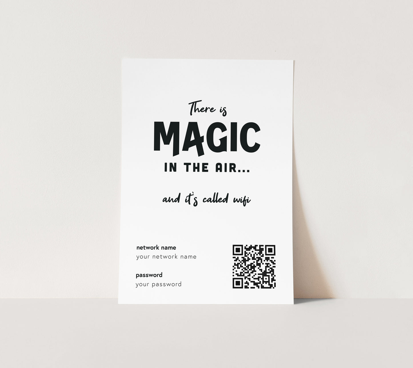 "There's Magic In the Air" Wifi Print (unframed)